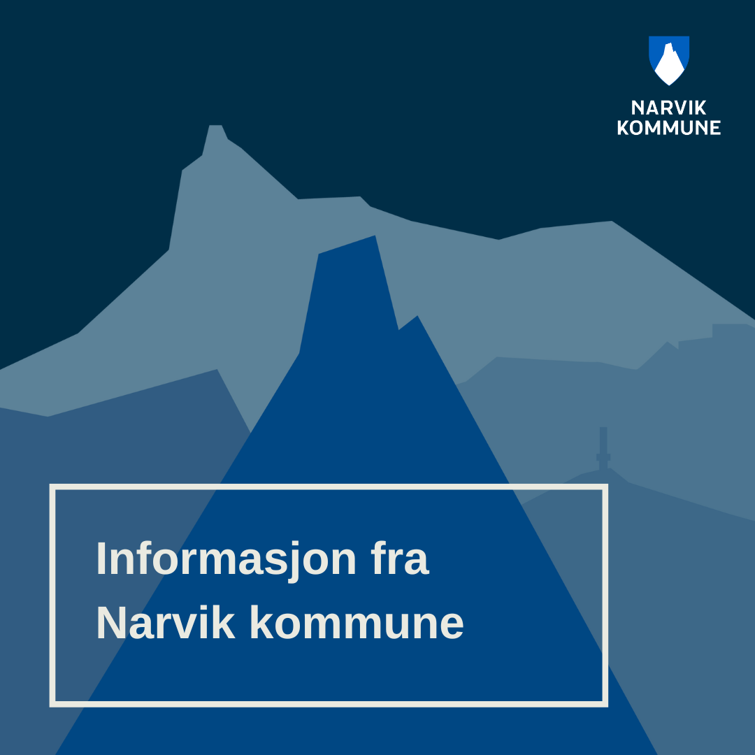 Illustrasjon med Narvik kommunes logo. Står kun "informasjon fra Narvik kommune" på en plakat. - Klikk for stort bilde